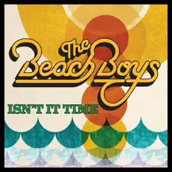 Isn't It Time - EP by The Beach Boys album reviews, ratings, credits