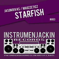 Starfish - Single by Jason Rivas & Magzzeticz album reviews, ratings, credits