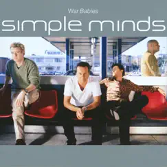 War Babies - EP by Simple Minds album reviews, ratings, credits