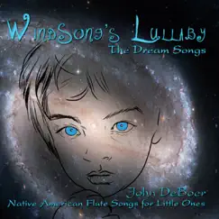 Windsong's Lullaby (The Dream Songs) by John De Boer album reviews, ratings, credits