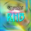 Oktahouse - Single album lyrics, reviews, download