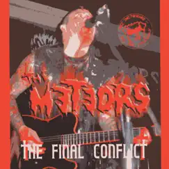 The Final Conflict by The Meteors album reviews, ratings, credits