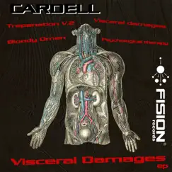 Visceral Damages - EP by Cardell album reviews, ratings, credits