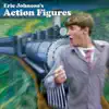 Eric Johnson's Action Figures album lyrics, reviews, download