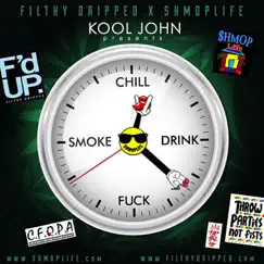 Chill.Drink.F*ck.Smoke (feat. Young Bari) Song Lyrics