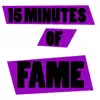 15 Minutes of Fame - Single album lyrics, reviews, download