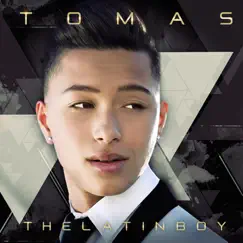 The Latin Boy by Tomas the Latin Boy album reviews, ratings, credits