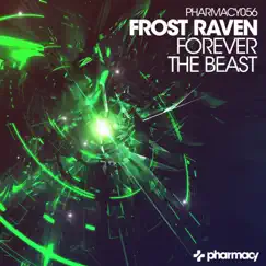 Forever / The Beast - Single by Frost Raven album reviews, ratings, credits