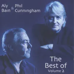 The Best of, Vol. 2 by Aly Bain & Phil Cunningham album reviews, ratings, credits