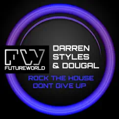 Rock the House - Single by Darren Styles & Dougal album reviews, ratings, credits