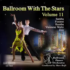 Dancing with the Stars, Volume 11 by Marc Reift & Ballroom Dance Orchestra album reviews, ratings, credits