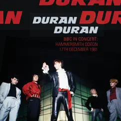 BBC In Concert: Hammersmith Odeon 17th December 1981 by Duran Duran album reviews, ratings, credits