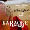 Hasta La Cima Del Cielo (In the Style of Grupo Solido) [Karaoke Version] - Single album lyrics, reviews, download