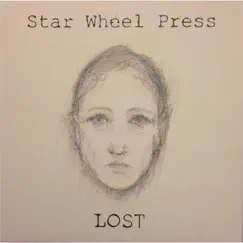Lost EP - EP by Star Wheel Press album reviews, ratings, credits