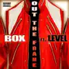 Out tha Frame (feat. Level) - Single album lyrics, reviews, download
