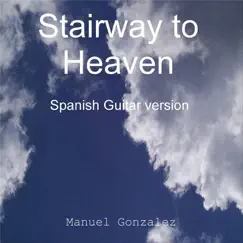 Stairway to Heaven ( Spanish Guitar Version) Song Lyrics