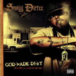 God Made Dirt (Special Edition) by Smigg Dirtee album reviews, ratings, credits