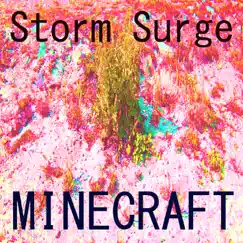 Minecraft - Single by Storm Surge album reviews, ratings, credits