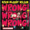 Wrong! Wrong! Wrong! album lyrics, reviews, download