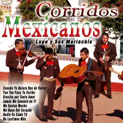 Corridos Mexicanos by Lupe y Sus Mariachis album reviews, ratings, credits