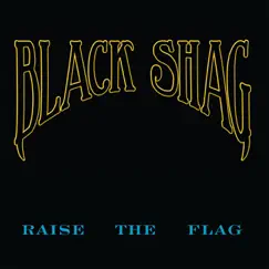 Raise the Flag - EP by Black Shag album reviews, ratings, credits