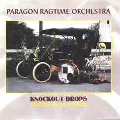 Knockout Drops by The Paragon Ragtime Orchestra & Rick Benjamin album reviews, ratings, credits