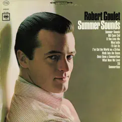 Summer Sounds by Robert Goulet album reviews, ratings, credits