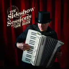 The Sideshow Sessions by Don Bodin album reviews, ratings, credits