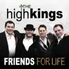 Friends for Life album lyrics, reviews, download