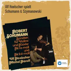 Ulf Hoelscher spielt Schumann & Szymanowski by Michel Béroff album reviews, ratings, credits