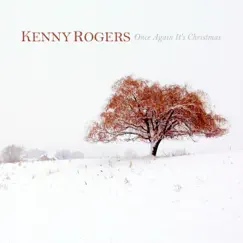 Once Again It's Christmas by Kenny Rogers album reviews, ratings, credits