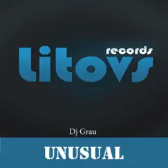 Unusual - Single by Dj Grau album reviews, ratings, credits