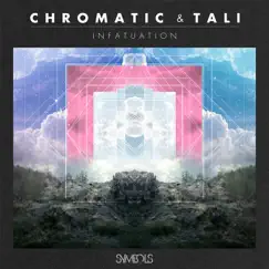Infatuation - EP by Chromatic & Tali album reviews, ratings, credits