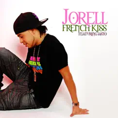 French Kiss (feat. Asto) - Single by Jorell album reviews, ratings, credits