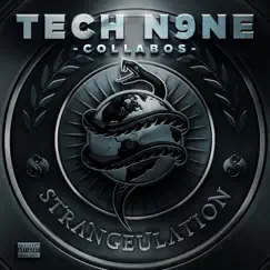 Strangeulation by Tech N9ne Collabos album reviews, ratings, credits