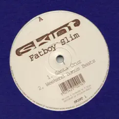 Santa Cruz - EP by Fatboy Slim album reviews, ratings, credits