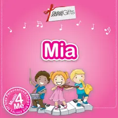 Music 4 Me – Personalised Songs & Stories for Mia by Peter Samuels album reviews, ratings, credits