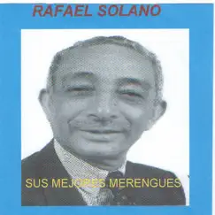 Sus Mejores Merengues by Rafael Solano album reviews, ratings, credits