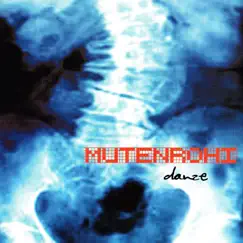 Danze by Mutenrohi album reviews, ratings, credits