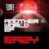 Another World - EP album lyrics, reviews, download