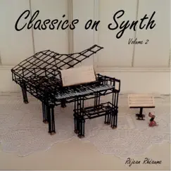 Classics On Synth, Vol. 2 by Réjean Rhéaume album reviews, ratings, credits