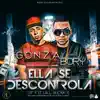 Ella Se Descontrola (feat. Bory Tu Chanteador) [Remix] - Single album lyrics, reviews, download