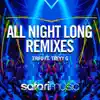 All Night Long (Lefty Remix) song lyrics