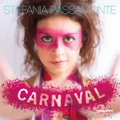 Carnaval by Stefania Passamonte album reviews, ratings, credits