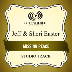 Missing Peace (Studio Track) - EP by Jeff & Sheri Easter album reviews, ratings, credits