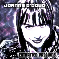Extracted Passions by Joanne O'Dowd, LUST4LUV & Rhapsodyze album reviews, ratings, credits