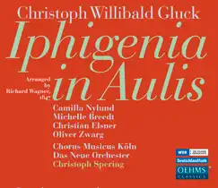 Gluck: Iphigenia in Aulis (Arr. R. Wagner) by Christoph Spering album reviews, ratings, credits