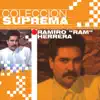 Colección Suprema: Ram Herrera album lyrics, reviews, download