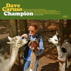 Champion - EP by Dave Caruso album reviews, ratings, credits