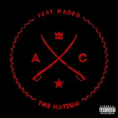 The Nation (feat. Kader) by AC album reviews, ratings, credits